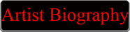 Artist Biography